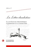  Classiques Garnier - La Lettre clandestine N° 27/2019 : La littérature philosophique clandestine et la traduction.