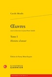 Catulle Mendès - Oeuvres - Tome 1, Histoires d'amour.