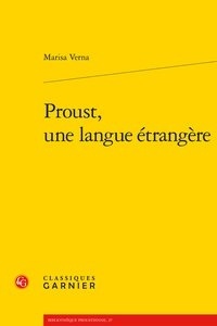 Marisa Verna - Proust, une langue étrangère.