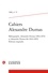 Claude Schopp et  Collectif - Cahiers Alexandre Dumas - 1986, n° 15 Bibliographie d'Alexandre Dumas père (1802-1870) et d'Alexandre Dumas fils (1824-1895). Éditions originales 1986.