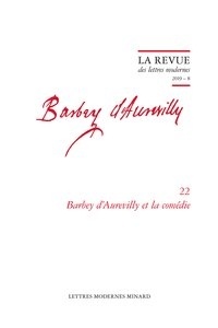  Classiques Garnier - Barbey d'Aurevilly et la comédie.