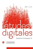  Classiques Garnier - Etudes digitales N° 5/2018-2 : Religiosité technologique II.