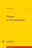 Teppei Asama - Proust et les amateurs.