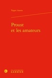 Teppei Asama - Proust et les amateurs.