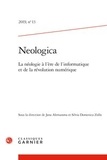  Classiques Garnier - Neologica N° 13, 2019 : La néologie à l'ère de l'informatique et de la révolution.