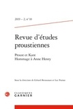Gérard Bensussan et Luc Fraisse - Revue d'études proustiennes 2019-2, n°10 : Proust et Kant. Hommage à Anne Henry.