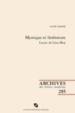 Lydie Parisse - Mystique et littérature - L'autre de Léon Bloy.