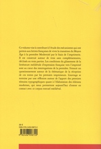 Les lettres médiévales à l'aube de l'ère typographique