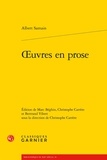 Albert Samain et Marc Béghin - Oeuvres en prose.
