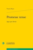 Vincent Boyer - Promesse tenue - Agir par devoir.