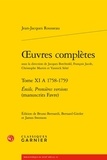 Jean-Jacques Rousseau - Oeuvres complètes - Tome 11 A, 1758-1759, Emile, Premières versions (manuscrits Favre).