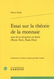 Henry Lloyd - Essai sur la théorie de la monnaie - Suivi de sa réception en Italie (Pietro Verri, Paolo Frisi).