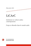  Classiques Garnier - LiCArc Hors-série 2021 : Corps et désordre dans le monde arabe.