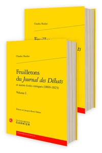 Charles Nodier - Feuilletons du Journal des Débats et autres écrits critiques (1800-1823).