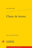 Jules Supervielle - Choix de lettres.