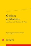 Dominique Demartini et Claire Le Ninan - Genèses et filiations dans l'oeuvre de Christine de Pizan.