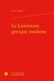 Henri Tonnet - La Littérature grecque moderne.
