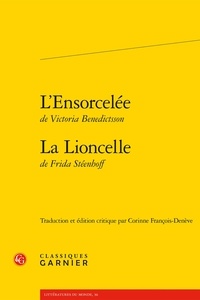 Victoria Benedictsson et Frida Stéenhoff - L'Ensorcelée suivie de La Lioncelle.