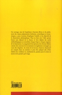 La Dissertation philosophique. Méthode complète pour classes préparatoires, examens et concours