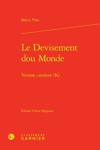 Marco Polo - Le Devisement dou Monde - Version catalane (K).