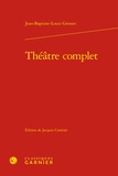 Jean-Baptiste-Louis Gresset - Théâtre complet.