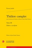 Etienne Jodelle - Théâtre complet - Tome 3, Didon se sacrifiant.
