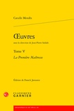 Catulle Mendès - Oeuvres - Tome 5, La Première Maîtresse.