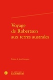  Classiques Garnier - Voyage de Robertson aux Terres australes.