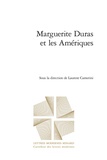  Classiques Garnier - Marguerite Duras et les Amériques.