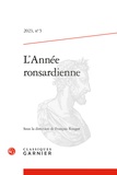  Classiques Garnier - L'Année ronsardienne N° 5, 2023 : Varia.