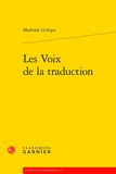 Mathilde Lévêque - Les voix de la traduction.