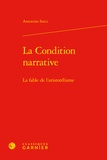 Antonino Sorci - La condition narrative - La fable de l'aristotélisme.