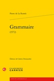 Pierre de La Ramée - Grammaire (1572).