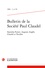  Classiques Garnier - Bulletin de la société Paul Claudel N° 91, 1983-3 : Stanislas Fumet, Auguste Anglès, Claudel et Veuillot.