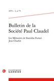 Stanislas Fumet et  Collectif - Bulletin de la Société Paul Claudel - 1979 - 3, n° 75 Les Mémoires de Stanislas Fumet. Jean Charlot 1979.