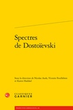 Nicolas Aude et Victoire Feuillebois - Spectres de Dostoïevski.