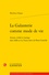 Matthieu Dupas - La galanterie comme mode de vie - Amour, civilité et mariage dans Mélite ou Les fausses lettres de Pierre Corneille.