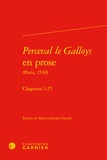 Timelli maria Colombo - Perceval le Galloys en prose - Chapitres 1-25.