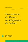 Pierre Burgelin - Commentaire du Discours de Métaphysique de Leibniz.