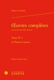 Pontus de Tyard - oeuvres complètes - Tome IV, 1 Le Premier Curieux.