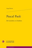 Ange Rovere - Pascal Paoli - De Lumières et d'ombres.