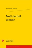 Marie-Claire Thomine - Noël du Fail conteur.