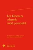Julien Veronese - Les Discours adressés au(x) pouvoir(s).