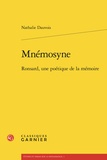 Nathalie Dauvois - Mnémosyne - Ronsard, une poétique de la mémoire.