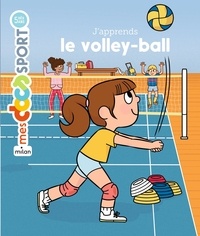 Julien Carrère et Clara Soriano - J'apprends le volley-ball.