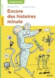 Bernard Friot et Jacques Azam - Encore des histoires minute.