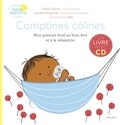 Carole Serrat et Laurent Stopnicki - Comptines câlines - Mon premier éveil bien-être et relaxation. 1 CD audio MP3