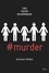 Gretchen McNeil - #murder, Tome 01 - #murder.