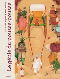 Jean-Côme Noguès et Anne Romby - Le génie du pousse-pousse - Avec une illustration offerte.
