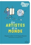 Brigitte Labbé et Pierre-François Dupont-Beurier - Les artistes et le monde.